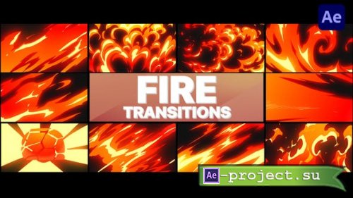 Videohive - Cartoon Fire Transitions | After Effects - 43988747 - Project for After Effects