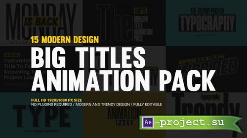 Videohive - Big Titles Animation Pack - 44138670 - Project for After Effects