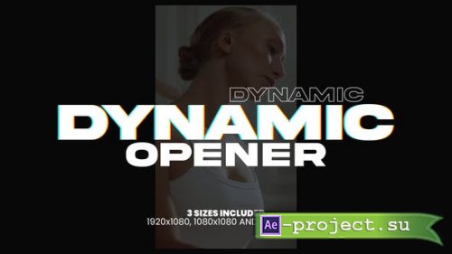 Videohive - Dynamic Opener - 44004294 - Project for After Effects