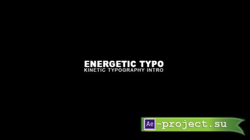 Videohive - Energetic Typo Kinetic Typography Intro - 19925427 - Project for After Effects