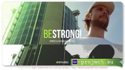 Videohive - Be Strong Opener - 44175439 - Project for After Effects