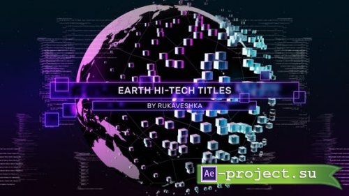 Videohive - Earth Hi-Tech Titles - 44354081 - Project for After Effects