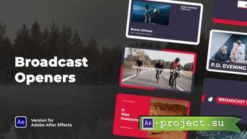 Videohive - Broadcast Openers - 44420183 - Project for After Effects
