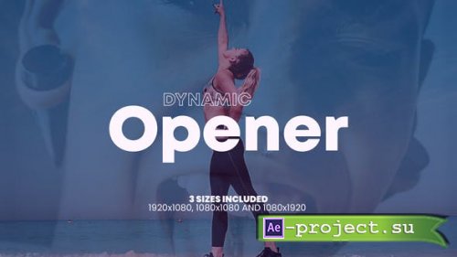 Videohive - Dynamic Opener - 44455899 - Project for After Effects