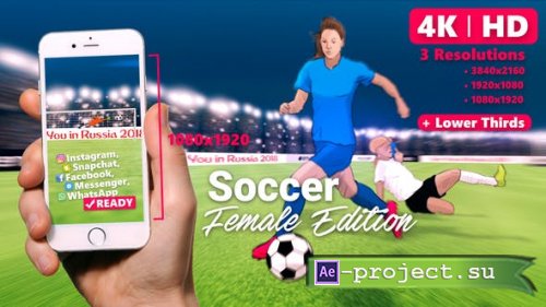 Videohive - Soccer - Female Edition - 21908335 - Project for After Effects