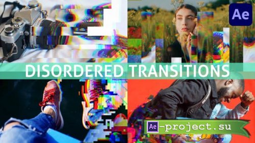 Videohive - Disordered Transitions for After Effects - 44658920 - Project for After Effects