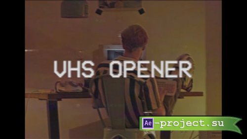 Videohive - VHS Opener - 45008171 - Project for After Effects