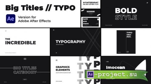 Videohive - Big Titles  Typo - 45104561 - Project for After Effects