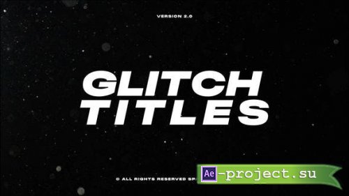 Videohive - Glitch Titles _After Effects - 45179390 - Project for After Effects