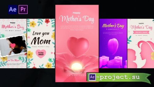 Videohive - Mothers Day Instagram Stories - 45220300 - Project for After Effects