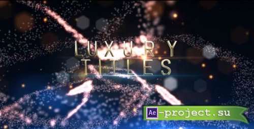 Videohive - Luxury Titles - 16851923 - Project for After Effects
