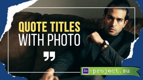 Videohive - Quote Titles with Photo - 45222263 - Project for After Effects