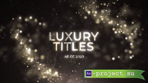 Videohive - Premium Luxury Titles - 45332435 - Project for After Effects