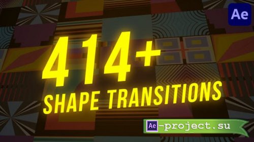 Videohive - 414+ Shape Transitions for After Effects - 45372489 - Project for After Effects