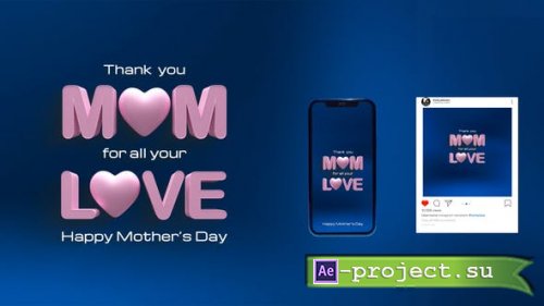 Videohive - Mothers Day - 45476049 - Project for After Effects