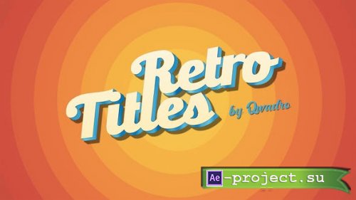 Videohive - Retro Titles - 45535755 - Project for After Effects