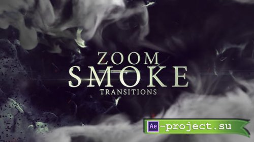 Videohive - Zoom Smoke Transitions - 45699192 - Project & Script for After Effects