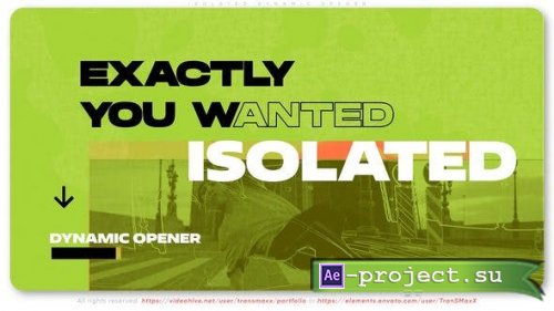 Videohive - Isolated Dynamic Opener - 45706210 - Project for After Effects