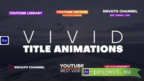 Videohive - Vivid Title Animations - 45860773 - Project for After Effects