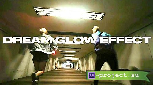 Videohive - Dream Glow Effect 45984491 - Project For Final Cut & Apple Motion
