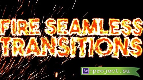 Videohive - Fire Seamless Transitions 46085300 - Project For Final Cut & Apple Motion