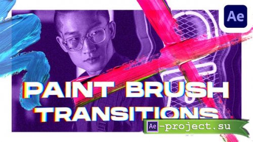 Videohive - Paint Brush Transitions Vol. 1 - 45937799 - Project for After Effects