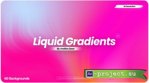Videohive - Liquid Gradients - Opener - 23682935 - Project for After Effects