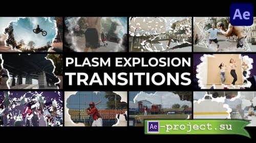Videohive - Plasm Explosion Transitions for After Effects - 46230034 - Project for After Effects