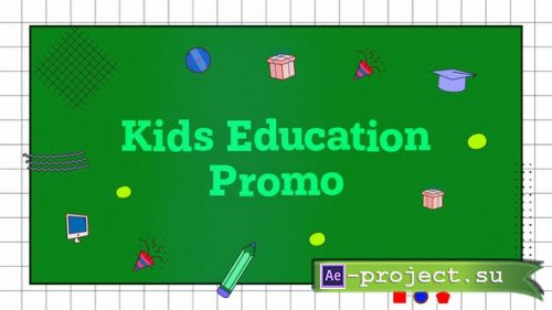 Videohive - Kids Education | Back to School - 46222724 - Project for After Effects