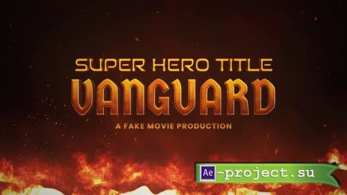 Videohive - Super Hero Title Design - 46236135 - Project for After Effects