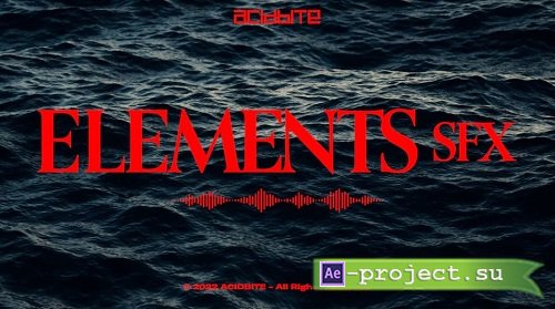 Acidbite ELEMENTS SFX - Sound Effects