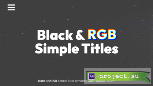 Videohive - Black RGB Simple Titles - 46492007 - Project for After Effects