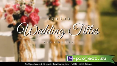 Videohive - Wedding Titles - 26314691 - Project for After Effects