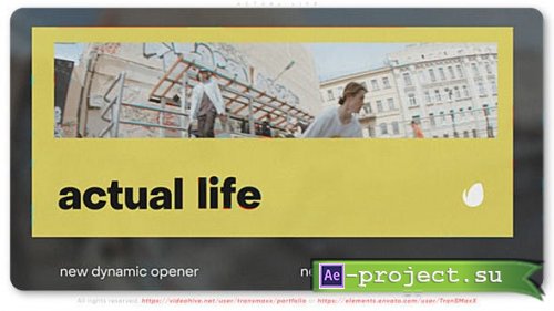 Videohive - Actual Life - Urban Media Opener - 46675015 - Project for After Effects