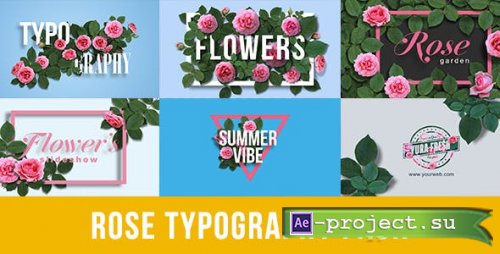 Videohive - Rose Typography Pack - 16964280 - Project for After Effects