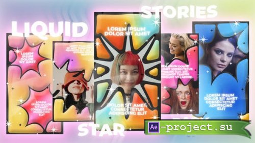 Videohive - Liquid Star Stories - 46796680 - Project for After Effects