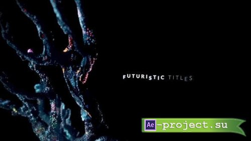 Videohive - Futuristic Abstract Titles - 46855893 - Project for After Effects