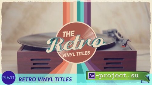 Videohive - Vinyl Retro Titles Opener - 46914673 - Project for After Effects