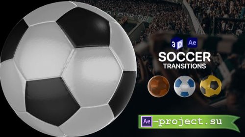 Videohive - Soccer Classic Ball Transitions for After Effects - 46973925 - Project for After Effects