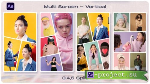 Videohive - Multi Screen - Split Screen - Vertical - 47102352 - Project for After Effects