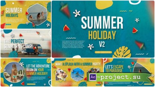 Videohive - Summer Holiday V2 - 46199023 - Project for After Effects