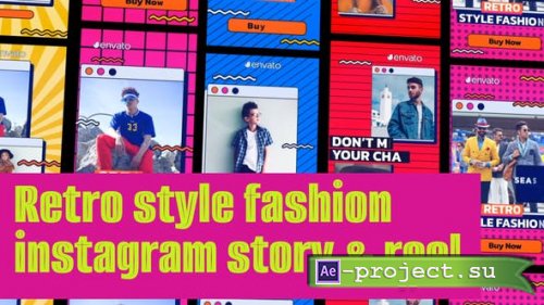 Videohive - Retro Stlye Fashion Instagram Reel ans Vertical Stories - 47515233 - Project for After Effects