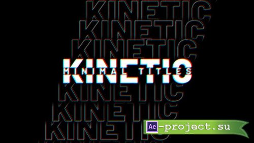 Videohive - Kinetic Titles - 47538094 - Project for After Effects