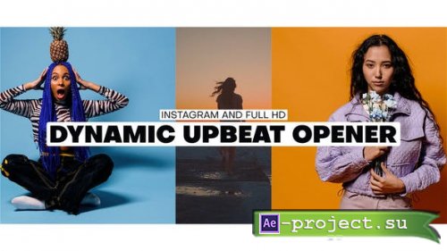 Videohive - Dynamic Upbeat Opener - 47690203 - Project for After Effects