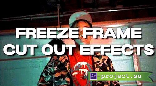 VFX Cut Out Freeze Frame Presets