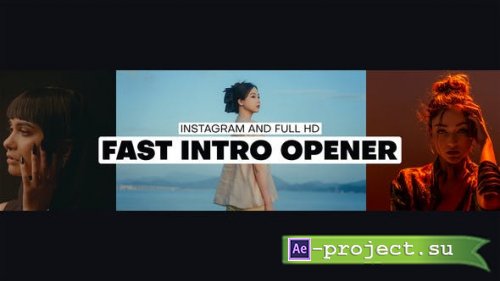 Videohive - Fast Intro Opener - 47818719 - Project for After Effects
