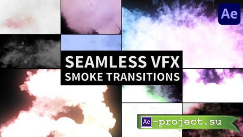 Videohive - Seamless VFX Smoke Transitions for After Effects - 47936641 - Project for After Effects