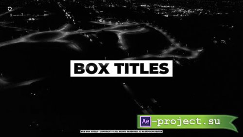 Videohive - Box Titles - 47929104 - Project for After Effects