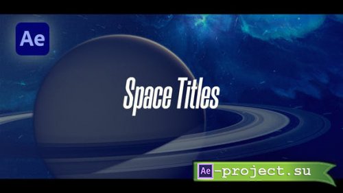 Videohive - Space Titles - 47997346 - Project for After Effects