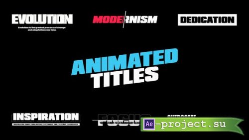 Videohive - Animated Titles - 47375073 - Project for After Effects